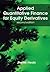 Applied Quantitative Financ...