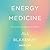 Energy Medicine: The Scienc...