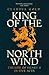 King of the North Wind: The Life of Henry II in Five Acts