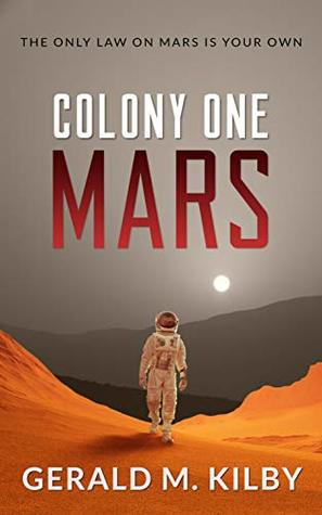 Colony One Mars (Colony Mars #1)