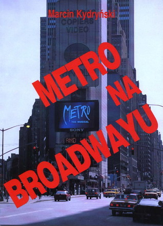 Metro na Broadwayu