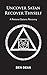 Uncover Satan Recover Thyself: A Rational Satanic recovery