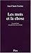Les Mots et la Chose