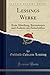 Lessings Werke, Vol. 4: Ers...
