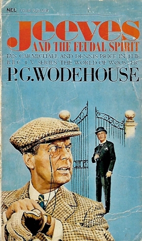Jeeves and the Feudal Spirit