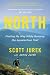 North: Finding My Way While...