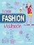 Das coole Fashion-Malbuch. ...