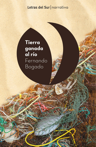 Tierra ganada al Río