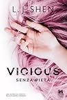 Vicious. Senza pietà by L.J. Shen
