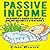 Passive Income: Beginner's Guide to Proven Online Business Strategies (Happy Job Hunting Series, Book 6)