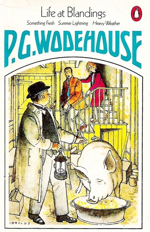 Life at Blandings
