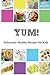 Yum!: Deliciously Healthy R...