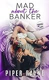 Mad about the Banker (Modern Love #3) Book cover for Mad about the Banker (Modern Love #3)