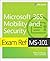 Exam Ref MS-101 Microsoft 3...