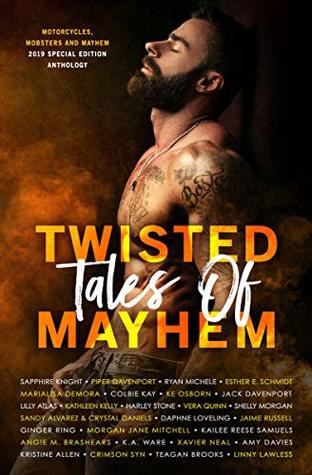 Twisted Tales of Mayhem: 2019 MMM Special Edition Anthology (Kindle Edition)