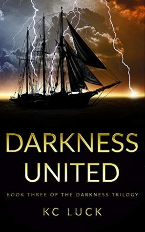Darkness United (Darkness, #3)