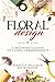Floral Design by Rebecca Wellner