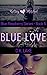 Blue Love (Blue Raspberry, #5)