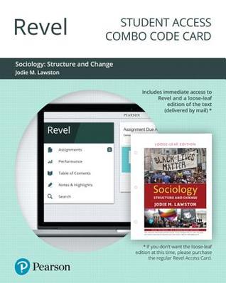 Sociology: Structure and Change [with Revel Code]
