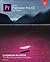 Adobe Premiere Pro CC Classroom in a Book (2019 Release)