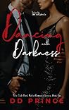 Dancing with Darkness (Fete Club, #1)
