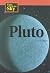 Pluto (Eyes on the Sky)