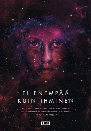 Ei enempää kuin ihminen (Themis-kansiot, #3)