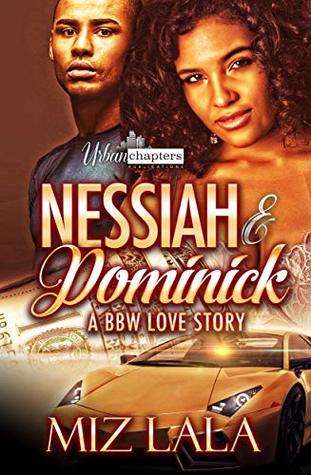 Nessiah And Dominick (Kindle Edition)