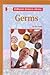 Germs (The KidHaven Science Library)