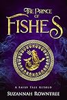 The Prince of Fishes