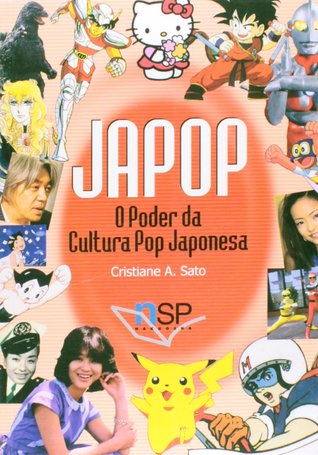 JAPOP – O Poder da Cultura Pop Japonesa (Paperback)
