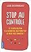 Stop au contrôle by Lise Bourbeau