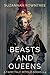Beasts and Queens (A Fairy ...