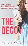 The Decoy