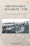 Bir İstanbul Seyahati - 1788