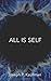 All Is Self