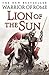 Lion of the Sun (Warrior of Rome #3)