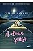 A DOUA SANSA by Kristin Hannah
