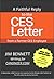 A Faithful Reply to the CES Letter From a Former CES Employee by Jim Bennett