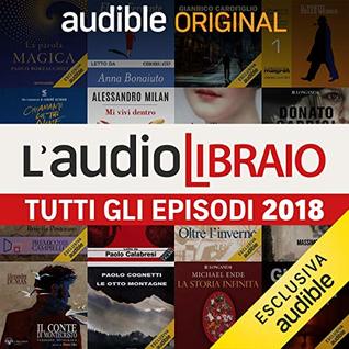 Tutti gli episodi 2018: L'Audiolibraio