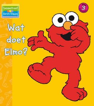 Wat doet Elmo? (Board book)