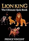 Lion King: The Ultimate Quiz Book
