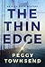 The Thin Edge (Aloa Snow, #2) by Peggy Townsend