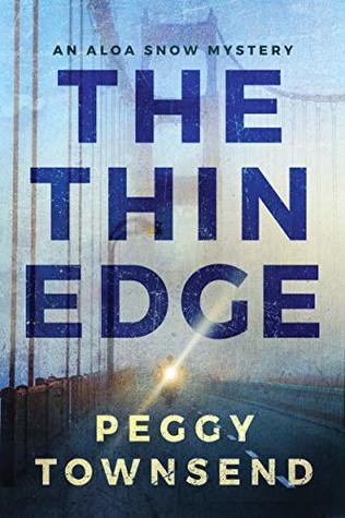 The Thin Edge (Aloa Snow, #2)