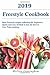 Freestyle Cookbook 2019: Best Freestyle Recipes Collection for Beginners - Quick and Easy Method to Lose Fat Forever - Low Point Cooking