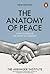 The Anatomy of Peace