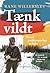 Tænk vildt
