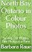 North Bay Ontario in Colour Photos by Barbara Raue