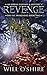 Revenge: An Urban Fantasy &...