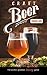 Craft Beer Mad Libs: The World's Greatest Brewing Game (Adult Mad Libs)